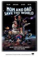 Watch Mom and Dad Save the World Zmovie