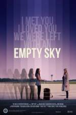 Watch Empty Sky Zmovie