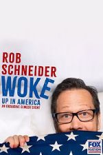 Watch Rob Schneider: Woke Up in America (TV Special 2023) Zmovie