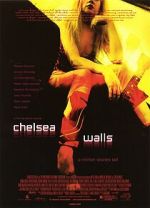 Watch Chelsea Walls Zmovie