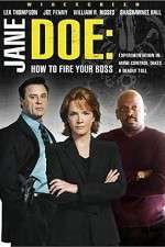 Watch Jane Doe: How to Fire Your Boss Zmovie