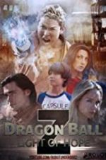 Watch Dragon Ball Z: Light of Hope Zmovie