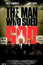 Watch The Man Who Sued God Zmovie