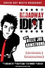 Watch Broadway Idiot Zmovie