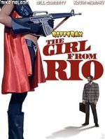 Watch RiffTrax: The Girl from Rio Zmovie