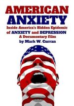 Watch American Anxiety: Inside the Hidden Epidemic of Anxiety and Depression Zmovie
