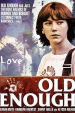 Watch Old Enough Zmovie