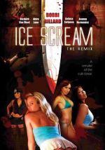 Watch Ice Scream: The ReMix Zmovie