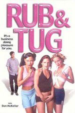 Watch Rub & Tug Zmovie