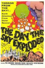 Watch The Day the Sky Exploded Zmovie