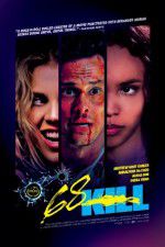 Watch 68 Kill Zmovie