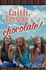 Watch Faith, Love & Chocolate Zmovie