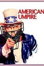 Watch American Umpire Zmovie