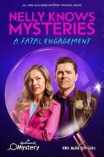 Watch Nelly Knows Mysteries: A Fatal Engagement Zmovie