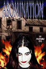 Watch Abomination: The Evilmaker II Zmovie