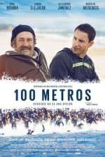 Watch 100 metros Zmovie