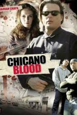 Watch Chicano Blood Zmovie