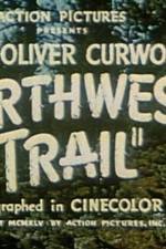 Watch Northwest Trail Zmovie