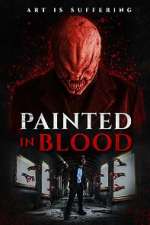 Watch Painted in Blood Zmovie