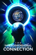 Watch The Interdimensional Connection Zmovie