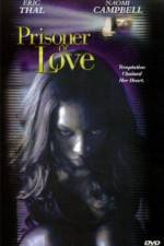 Watch Prisoner of Love Zmovie