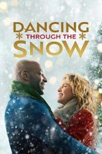 Watch Dancing Through Christmas Zmovie