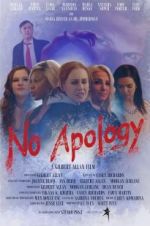 Watch No Apology Zmovie