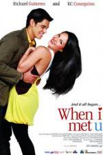 Watch When I Met U Zmovie