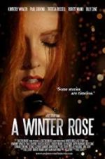 Watch A Winter Rose Zmovie