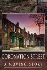 Watch Coronation Street - A Moving Story Zmovie