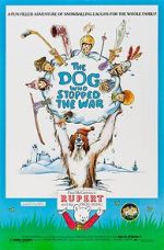 Watch The Dog Who Stopped the War Zmovie