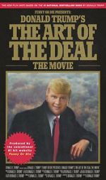 Watch Donald Trump\'s The Art of the Deal: The Movie Zmovie