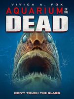 Watch Aquarium of the Dead Zmovie