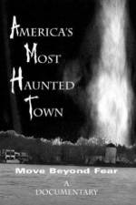 Watch America's Most Haunted Town Zmovie