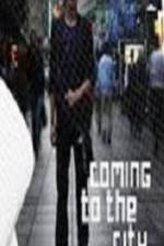 Watch Coming To The City Zmovie