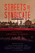 Watch Streets of Syndicate Zmovie