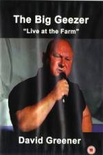 Watch The Big Geezer Live At The Farm Zmovie