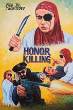 Watch Honor Killing Zmovie