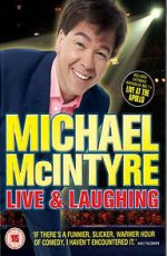 Watch Michael McIntyre: Live & Laughing Zmovie