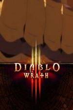 Watch Diablo 3: Wrath Zmovie