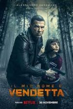 Watch My Name Is Vendetta Zmovie