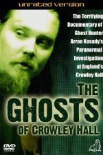 Watch The Ghosts of Crowley Hall Zmovie