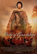 Watch Lady of Guadalupe Zmovie