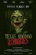 Watch Texas Voodoo Zombies Zmovie