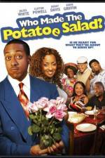 Watch Who Made the Potatoe Salad? Zmovie