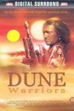 Watch Dune Warriors Zmovie