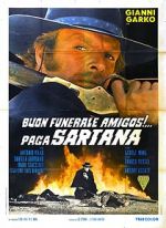 Watch Have a Good Funeral, My Friend... Sartana Will Pay Zmovie