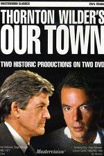 Watch Our Town Zmovie