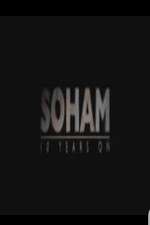 Watch Soham: 10 Years On Zmovie