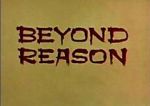 Watch Beyond Reason Zmovie